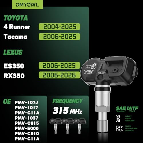 DMYQWL TPMS 315MHz Pre-Programmed,Compatible with Toyota Tacoma 2006-2025 | 4 Runner 2004-2025 | Lexus ES350 2006-2025 | RX350 2006-2026/OE#PMV-107J,PMV-C010(Set of 4) Tire Pressure Monitoring Sensor - Image 2