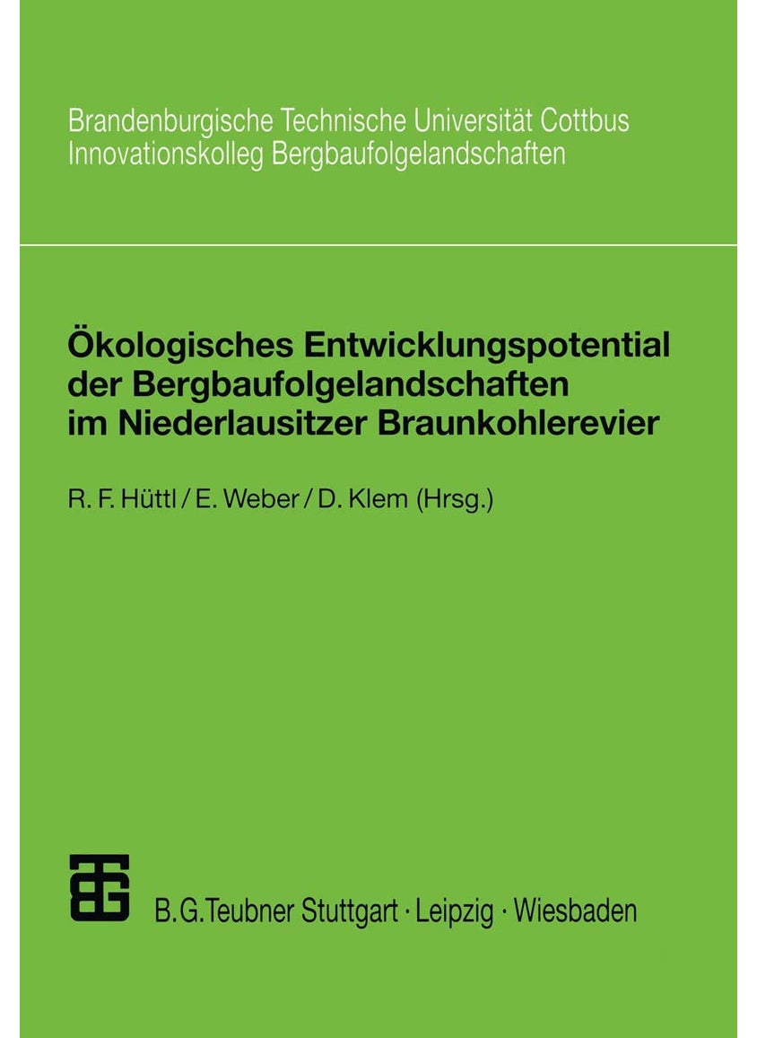 Okologisches Entwicklungspotential Der Bergbaufolgelandschaften Im Niederlausitzer Braunkohlerevier 