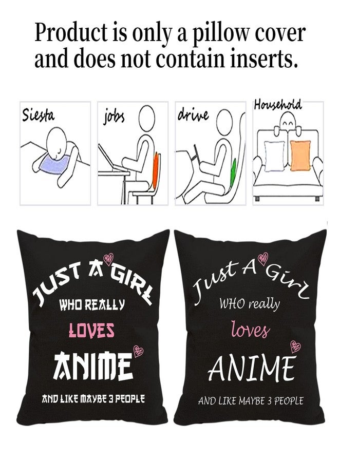 AcowSpt Anime Lover Gifts for Girls Two Sided Throw Pillow Cover - Just A Girl Who Really Loves Anime 18"x 18"(Black) - Image 4
