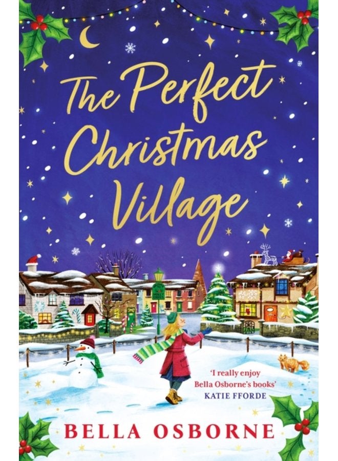 The Perfect Christmas Village An absolutely feel good festive treat to curl up with this Christmas - Paperback
