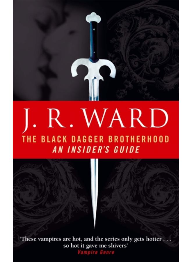 The Black Dagger Brotherhood: An Insider's Guide 