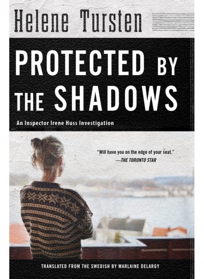Protected By The Shadows Irene Huss Investigation 10 - Paperback