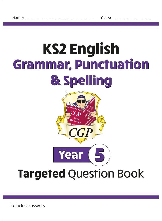 New KS2 English Year 5 Grammar, Punctuation & Spelling Targeted Question Book (with Answers) - Image 1