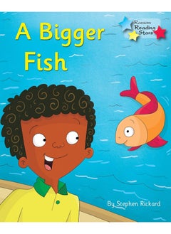 A Bigger Fish: Phonics Phase 3 