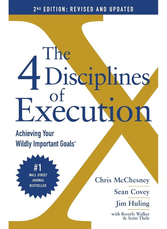 The 4 Disciplines of Execution: Revised and Updated: Achieving Your Wildly Important Goals  - Image 2