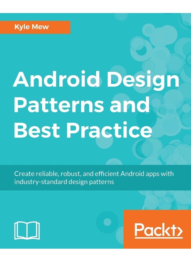 Android Design Patterns and Best Practice 