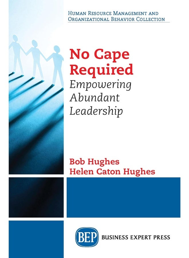 No Cape Required: Empowering Abundant Leadership