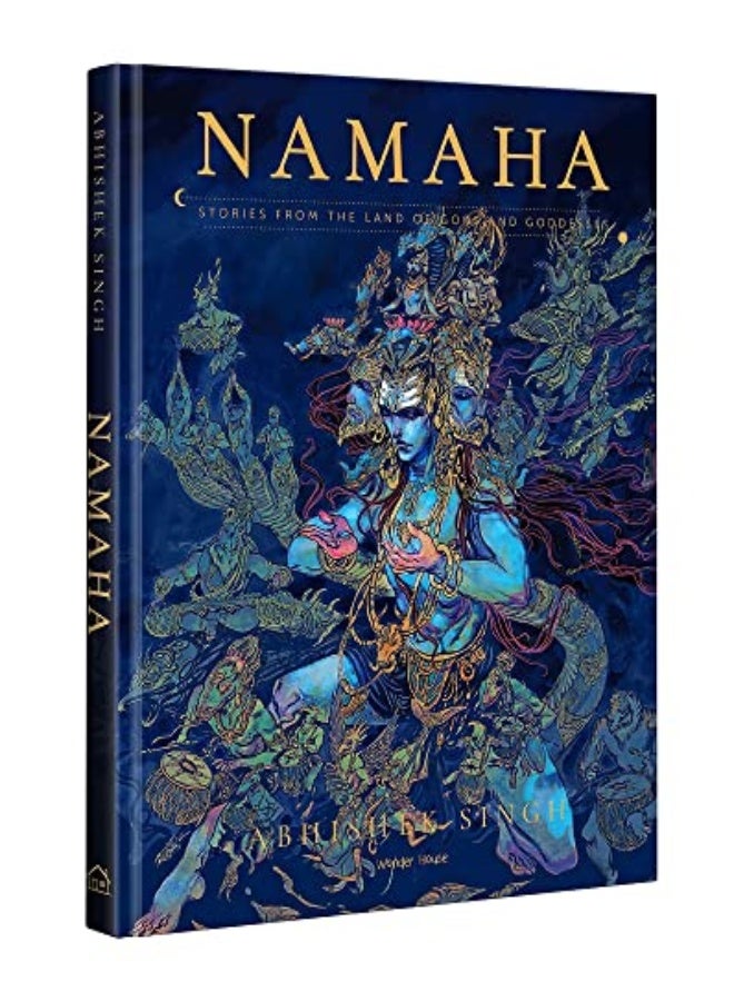 Namaha Stories From The Land Of Gods And Goddesses Illustrated Stories Hardcover Edition Special by Abhishek Singh Hardcover 
