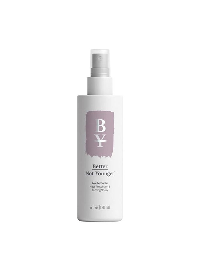 Better Not Younger No Remorse Heat Protection & Taming Spray, 6 Fl Oz  - Image 1