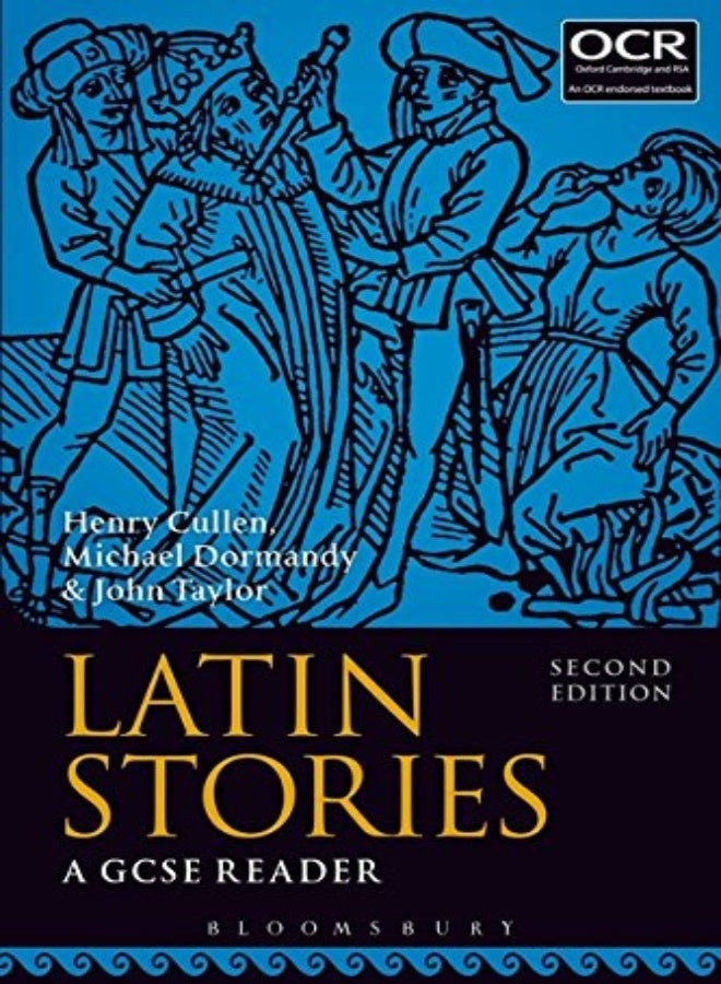 Latin Stories A Gcse Reader by Cullen, Henry (Head of Classics, St Albans High School for Girls, UK) - Dormandy, Michael - Taylor, Paperback 