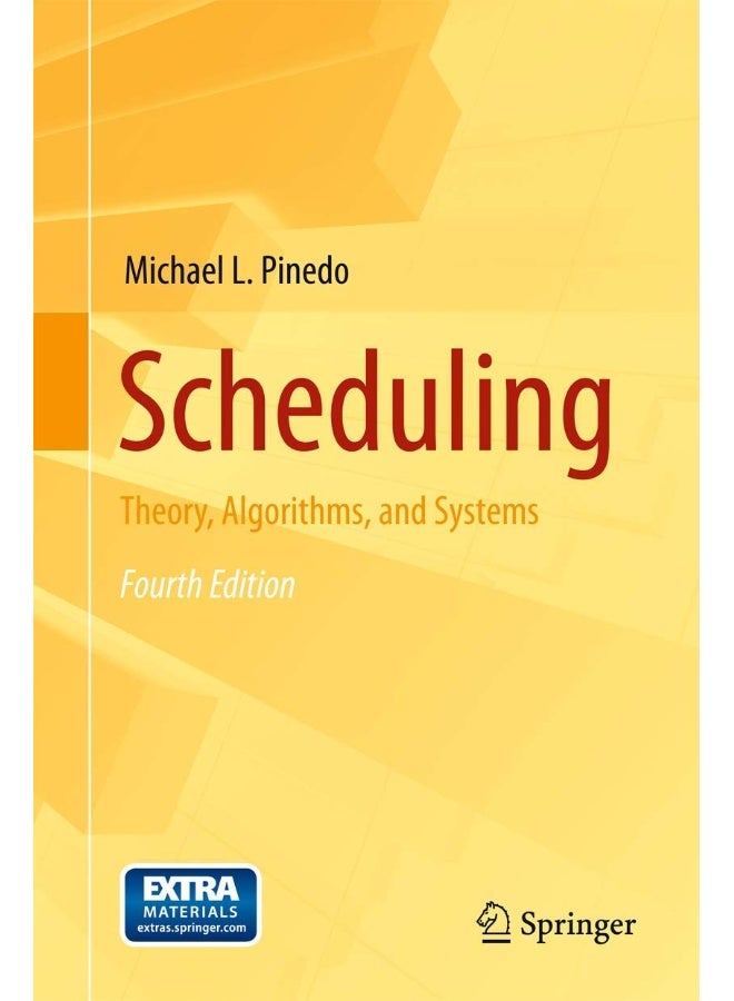 Scheduling: Theory, Algorithms, and Systems