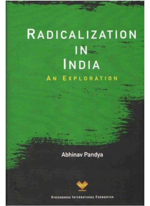 Radicalization In India : An Exploration - Hardback