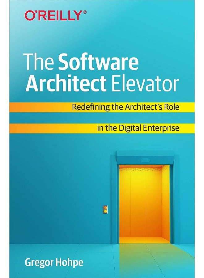 The Software Architect Elevator