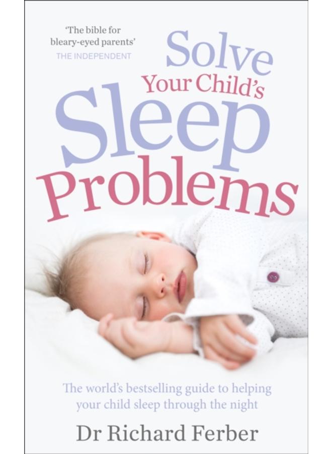 Solve Your Child's Sleep Problems