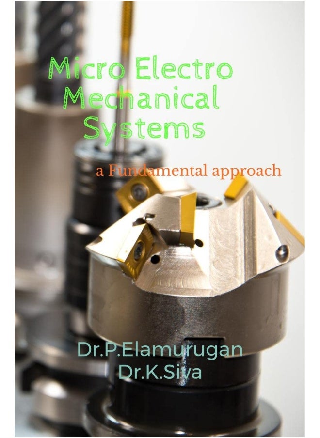 Micro Electro Mechanical Systems 