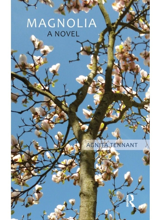 Magnolia A Novel - Hardback
