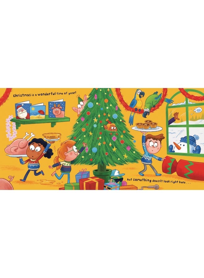 Christmas? That’s Not Right!: Get ready for the brilliant new illustrated Christmas adventure full of laugh-out-loud fun – the perfect gift for young children!  - Image 3
