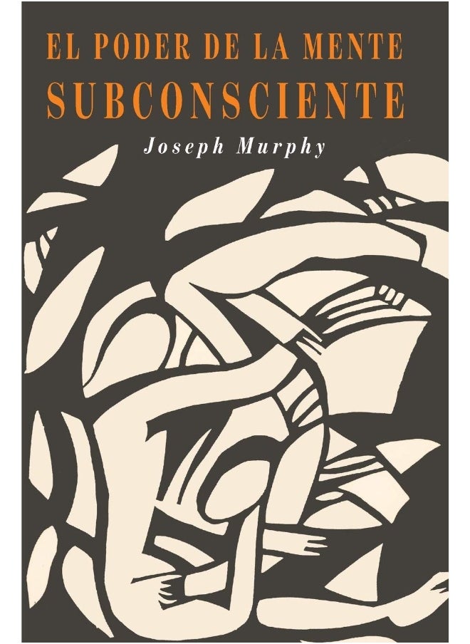 null - El Poder De La Mente Subconsciente: The Power of the Subconscious Mind (Spanish Edition) - Image 1