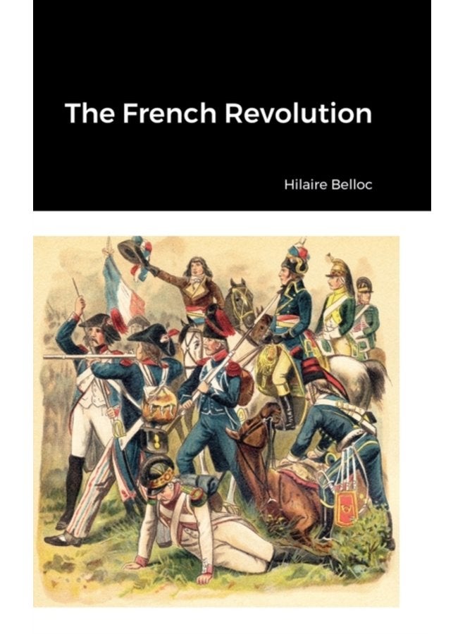 The French Revolution - Hardback