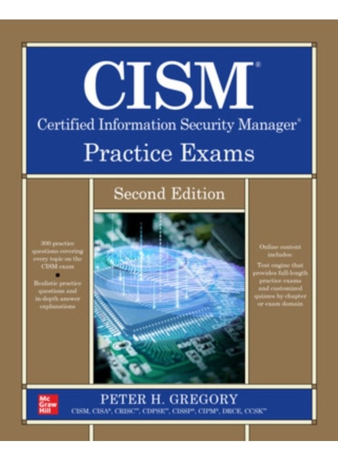 CISM Certified Information Security Manager Practice Exams Second Edition - Paperback