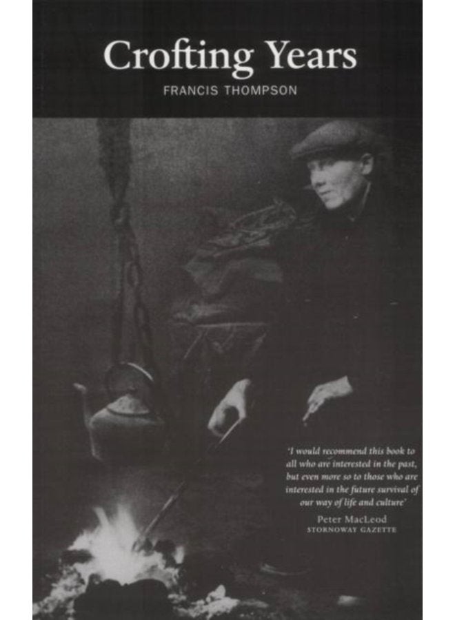 Crofting Years - Paperback