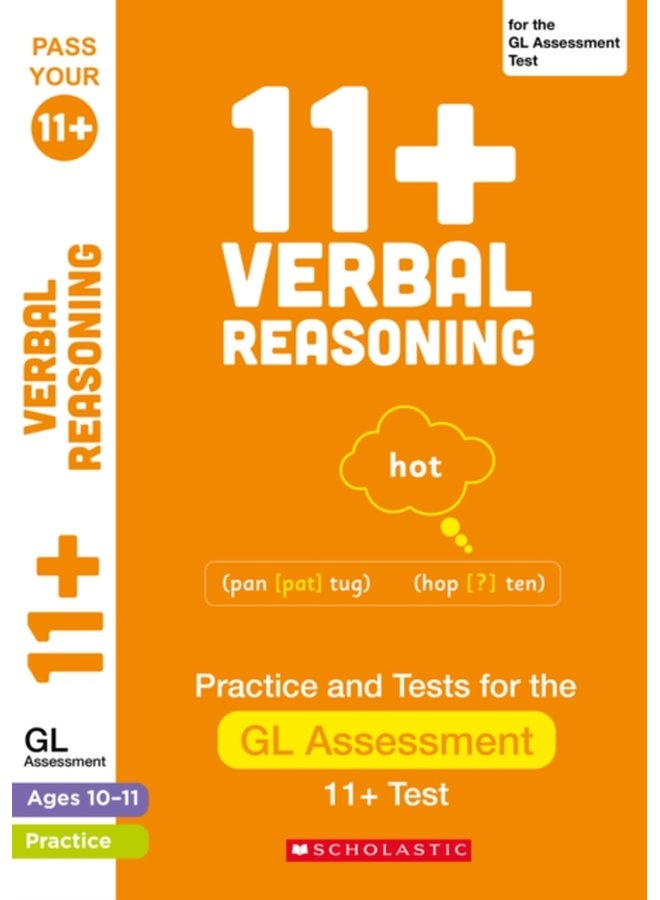11 Verbal Reasoning Practice and Test for the GL Assessment Ages 10 11 - Paperback