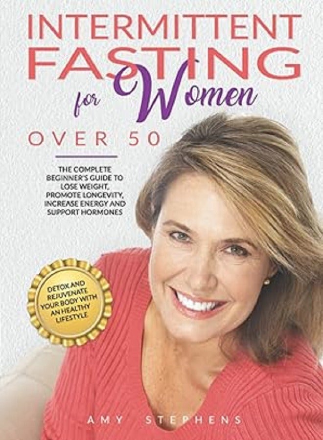 Intermittent Fasting For Women Over 50 