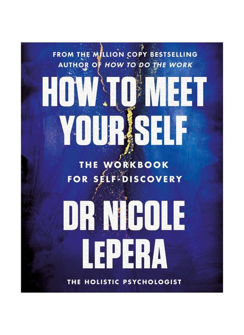 How To Meet Your Self Paperback