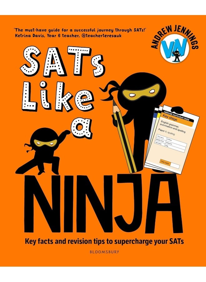 SATs Like a Ninja: Key facts and revision tips to supercharge your SA - Image 1