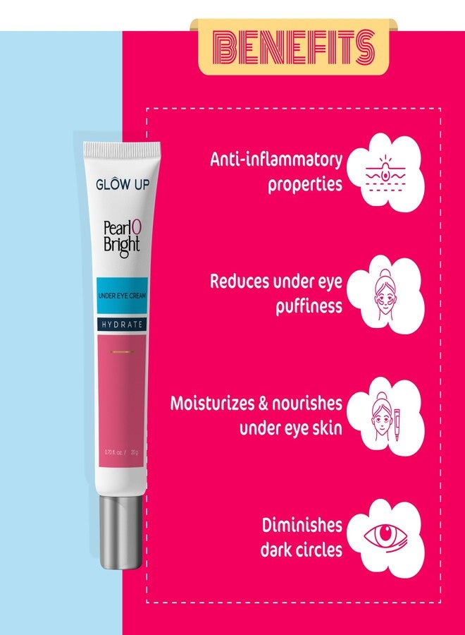 Glow Up Pearl O Bright Under Eye Cream | Reduces Dark Circles & Puffiness | Hydrates & Nourishes Delicate Skin | For Men & Women | 20g - Image 3