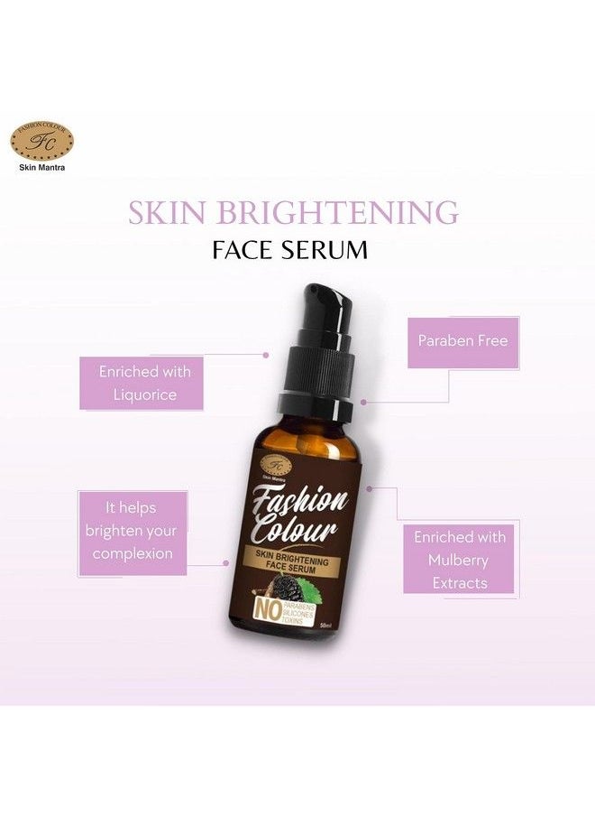 Fashion Colour - Skin Brightening Face Serum For Even Tone Radiance & Skin Glow Made In India 50Ml - Image 1