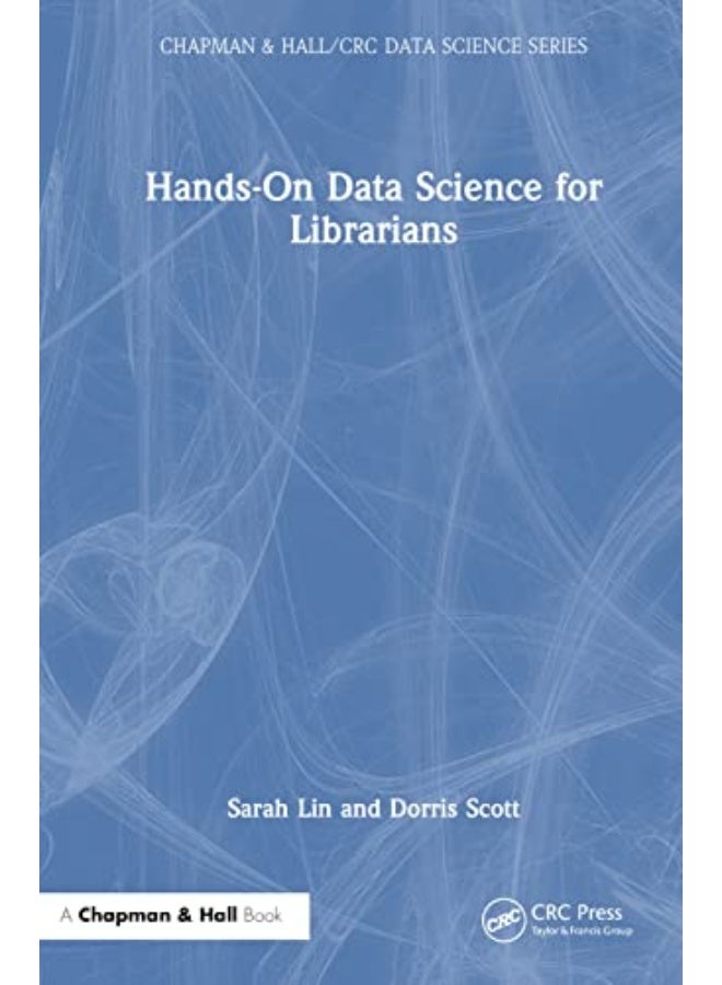 Hands-On Data Science for Librarians - Image 4