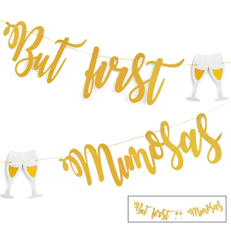 Mimosa Bar Sign But First Mimosas Gold Banner Decorations for Bridal Shower Baby Shower Bubbly Bar Champagne Brunch Bachelorette Party Engagement Wedding Graduation Fiesta Birthday Party