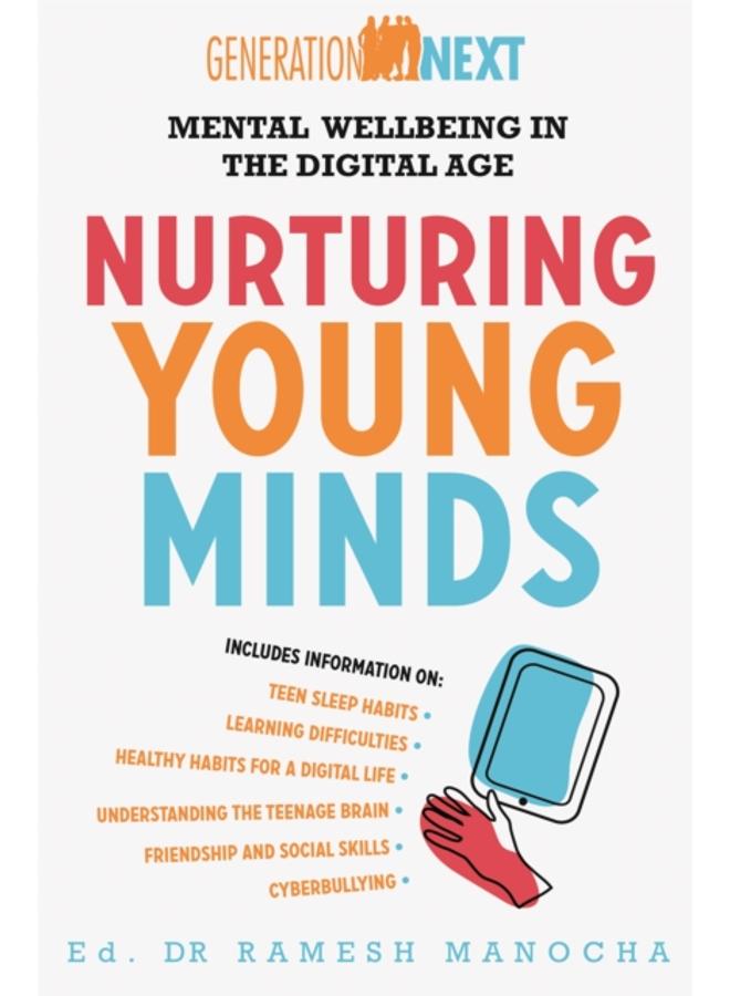 Nurturing Young Minds : Mental Wellbeing in the Digital Age 