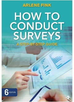 How to Conduct Surveys: A Step-by-Step Guide 