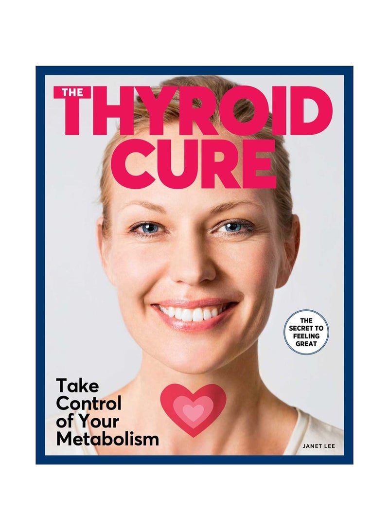 The Thyroid Cure 