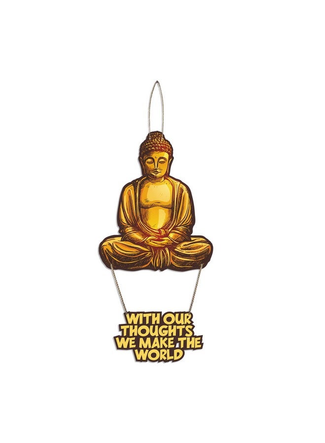 Artvibes Buddha Printed Wooden Wall Hanging with Quotes for Home Decor | Office | Gifts | Living Room | Bedroom | Wooden Decorative Items | Modern Decoration | Artworks Wall Hangings (WH_5716N) - Image 1