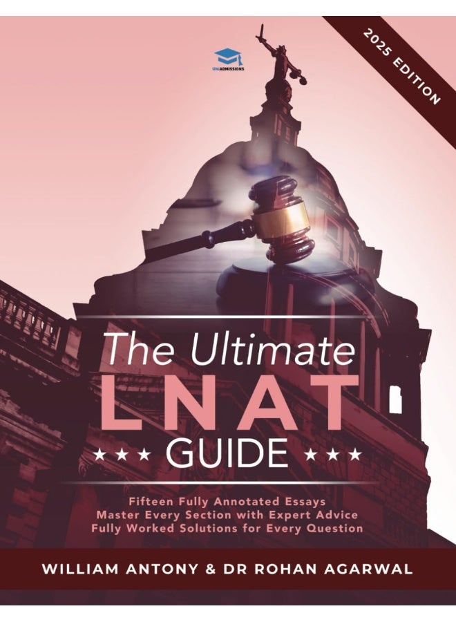The Ultimate LNAT Guide: Over 400 practice questions with fully worked solutions, Time Saving Techniques, Score Boosting Strategies, Annotated Essays. ... the National Admissions Test for Law (LNAT). - Image 1