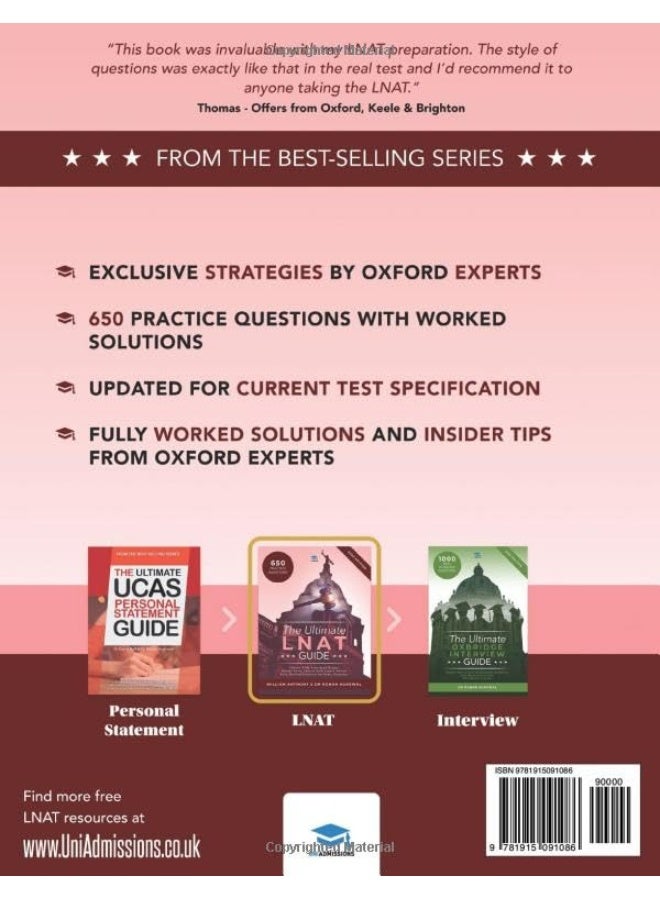 The Ultimate LNAT Guide: Over 400 practice questions with fully worked solutions, Time Saving Techniques, Score Boosting Strategies, Annotated Essays. ... the National Admissions Test for Law (LNAT). - Image 2