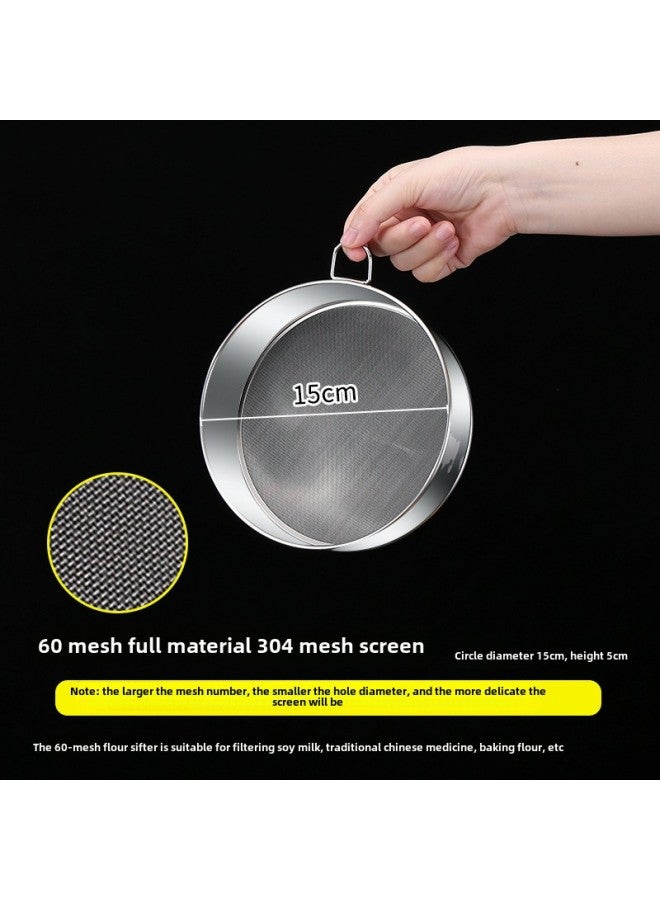 304 Stainless Steel Flour Sieve 60 Mesh Dense Hole Thickened Round Baking Tool Filter Fine Mesh 40 Mesh Sugar Powder Sieve-Specifications:15cm304.60 Mesh 304 (with Lifting Ring)  - Image 1