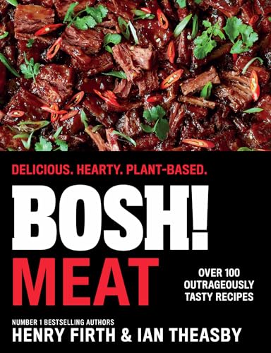 BOSH! Meat: Delicious. Hearty. Plant-Based. - Image 1