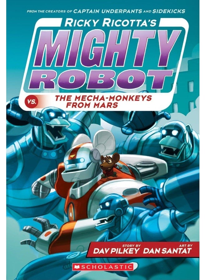 Ricky Ricotta's Mighty Robot Vs. The Mecha-Monkeys from Mars