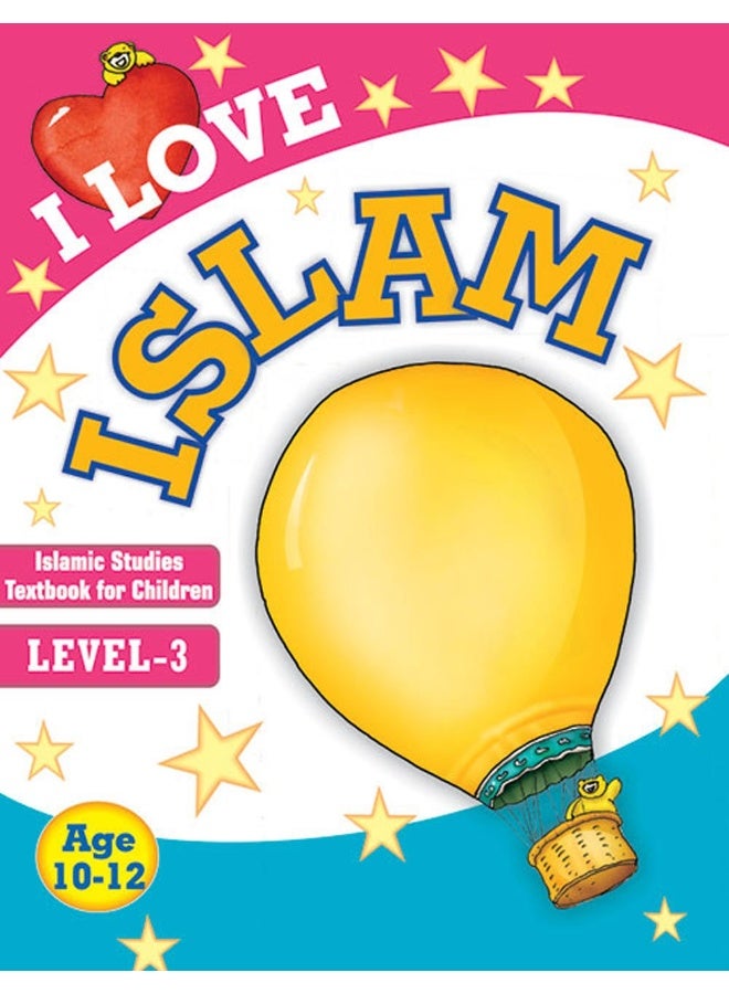 I Love Islam Level- 3 by Feizel Chothia,Naeema - Paperback - Image 1