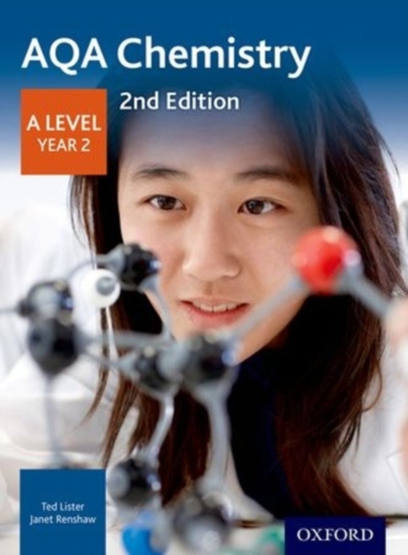 Aqa Chemistry: A Level Year 2 - Ted Lister; Janet
