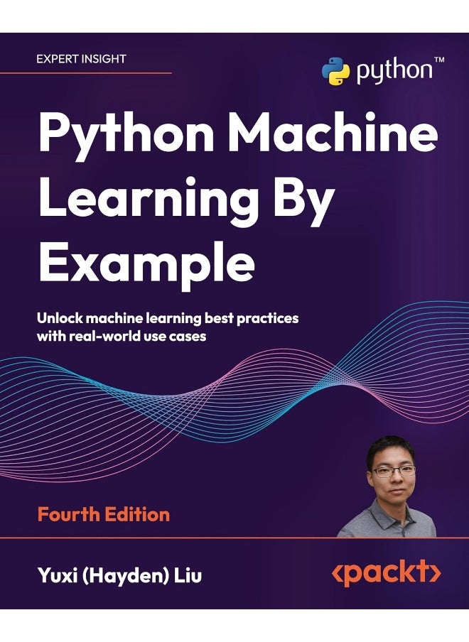 null - Python Machine Learning By Example - Fourth Edition: Unlock machine learning best practices with real-world use cases - Image 1