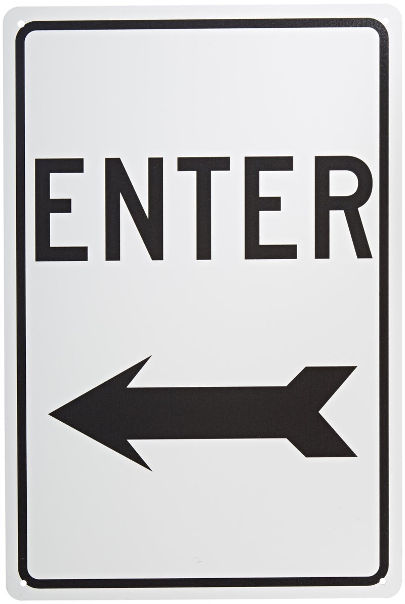 NMC TM77G Traffic Sign, Legend "ENTER" with Left Arrow, 12" Length x 18" Height, Aluminum 0.040, Black on White - Image 1