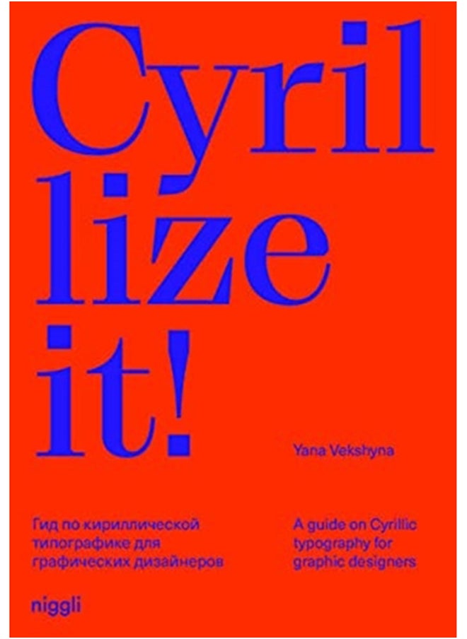 Cyrillize it! : A guide on Cyrillic typography for graphic designers