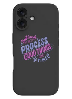 Protective Slim Fit Case Liquid Silicone Cover with Full Body Protection Anti-Scratch Shockproof Case For iPhone 16 Plus Black - Dont rush the Process good things take time