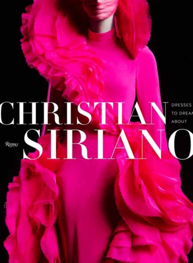 Christian Siriano: Dresses to Dream About 