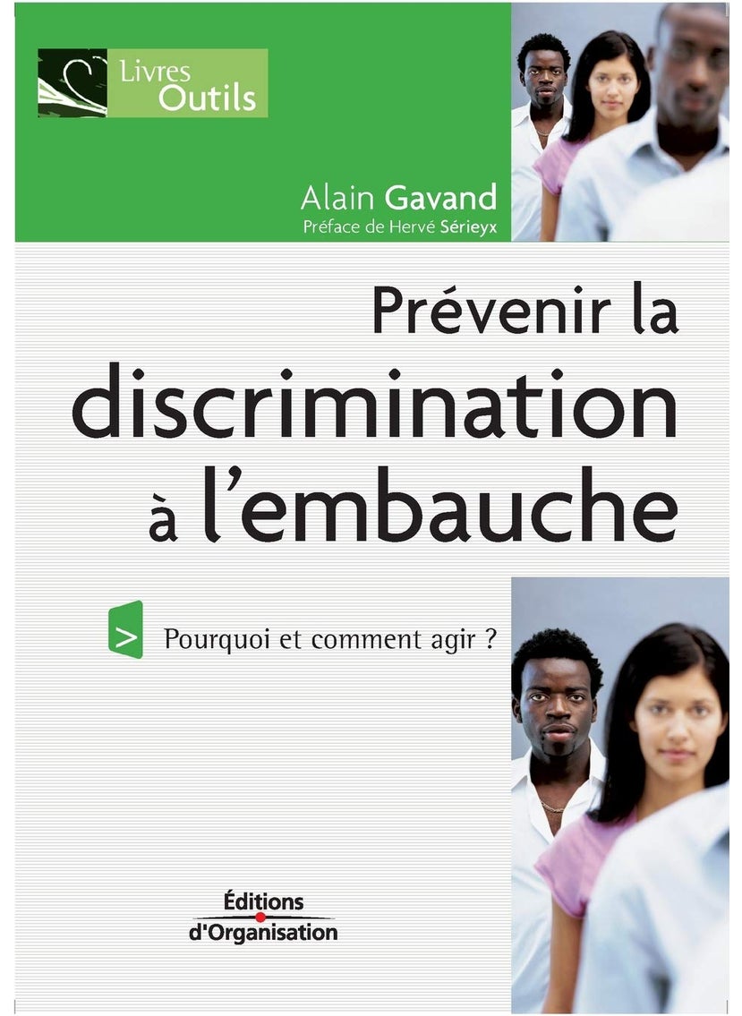 Prévenir la discrimination à l'embauche: Pourquoi et comment agir ? 